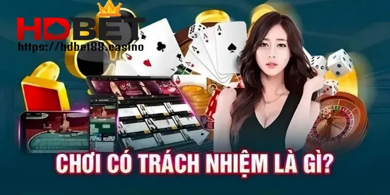 Chơi có trách nhiệm tại HDBET được nhiều người chơi quan tâm.