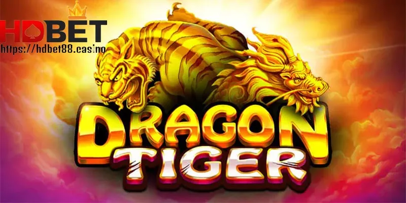 Rồng Hổ trực tuyến mang đến trải nghiệm tối ưu